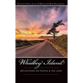 Whidbey Island: Reflections on People & the Land