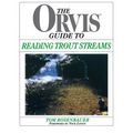 Orvis Guide to Reading Trout Streams
