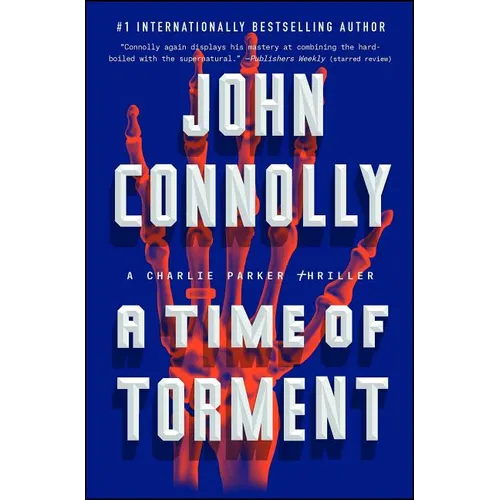A Time of Torment: A Charlie Parker Thriller