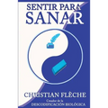 Sentir para Sanar: Tus síntomas revelan tus engranajes secretos