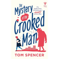 The Mystery of the Crooked Man