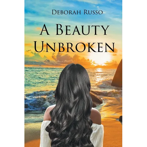 A Beauty Unbroken
