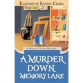 A Murder Down Memory Lane