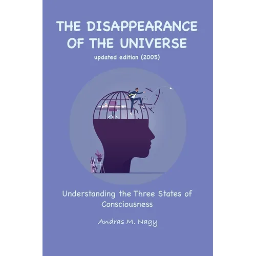 The Disappearance of the Universe