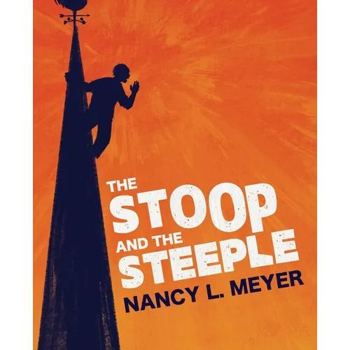 The Stoop And The Steeple
