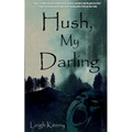Hush, My Darling