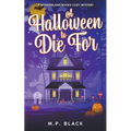 A Halloween to Die For