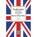 The New Jersey Volunteers, LOYALISTS, in the Revolutionary War