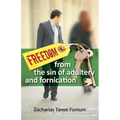 Freedom From The Sin of Adultery And Fornication