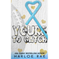 Yours to Catch: A Friends to Lovers Opposite Attract Standalone Romance