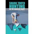 Shark Tooth Hunting on the Carolina Coast