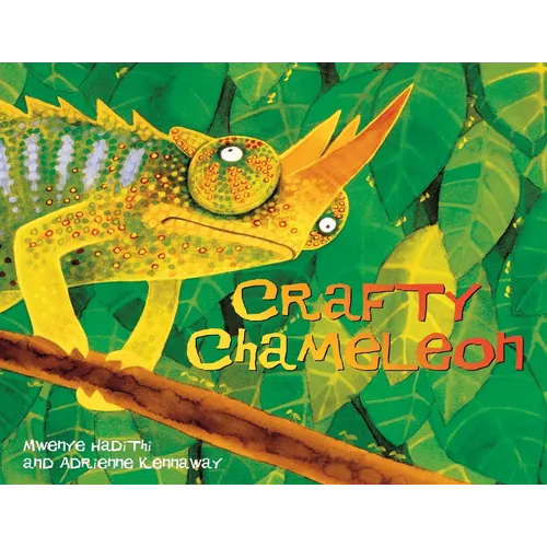 Crafty Chameleon: An African Animal Tale
