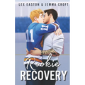 Rookie Recovery: A Slow-Burn MM Hockey Romance