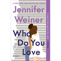Who Do You Love