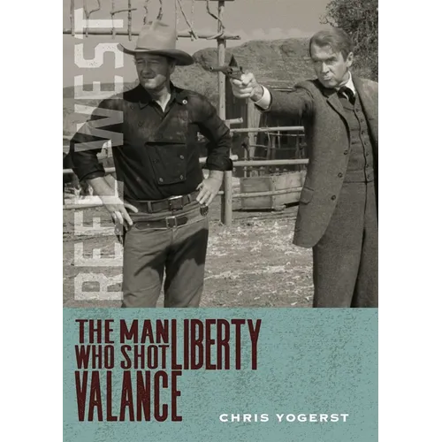 The Man Who Shot Liberty Valance