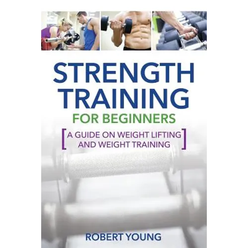 Strength Training for Beginners