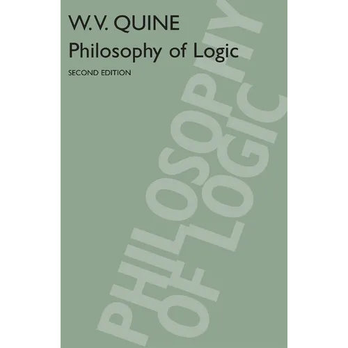 Philosophy of Logic: Second Edition
