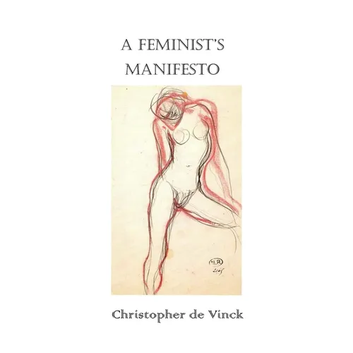 A Feminist's Manifesto