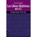 La Los Libros Hist��ricos del Antiguo Testamento: Interpretaci��n Eficaz Hoy