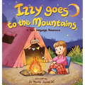 Izzy Goes to the Mountains: A Sign Language Story for Babies and Toddlers