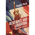 Resistance and Liberation: France at War, 1942-1945