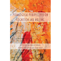 Pedagogical Perspectives on Cognition and Writing