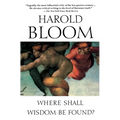 Where Shall Wisdom Be Found?