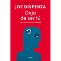 Deja de Ser Tã° / Breaking the Habit of Being Yourself
