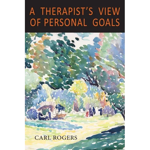 A Therapist's View of Personal Goals