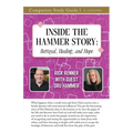 Inside the Hammer Story Study Guide: Betrayal, Healing, and Hope