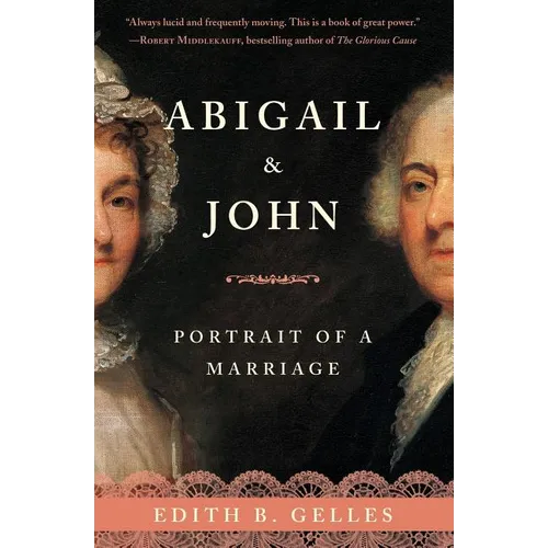 Abigail & John: Portrait of a Marriage