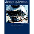 Reports on the Collisions of USS McCain and USS Fitzgerald
