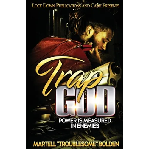 Trap God: Power is Measured in Enemies