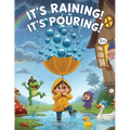 It's Raining It's Pouring