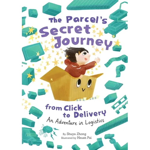 The Parcel's Secret Journey from Click to Delivery: An Adventure in Logistics