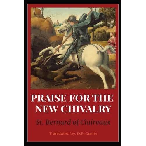 In Praise of the New Chivalry