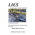 LIES...the biggest EQUAL JUSTICE UNDER LAW