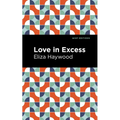 Love in Excess