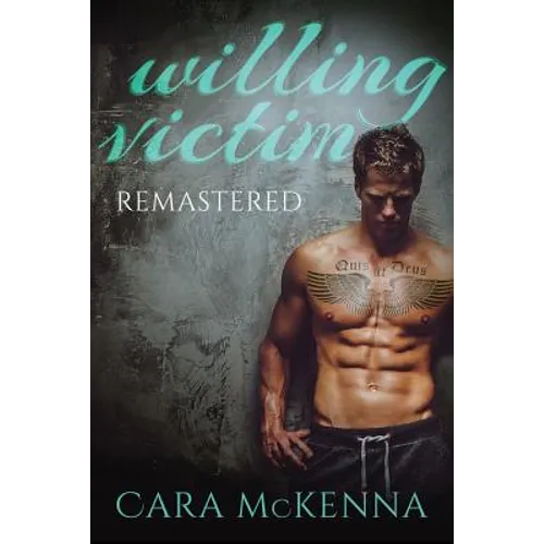Willing Victim: Remastered