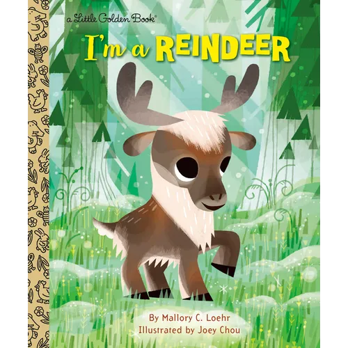I'm a Reindeer: An Animal Book for Kids