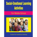 Social-Emotional Learning Activities For Middle School