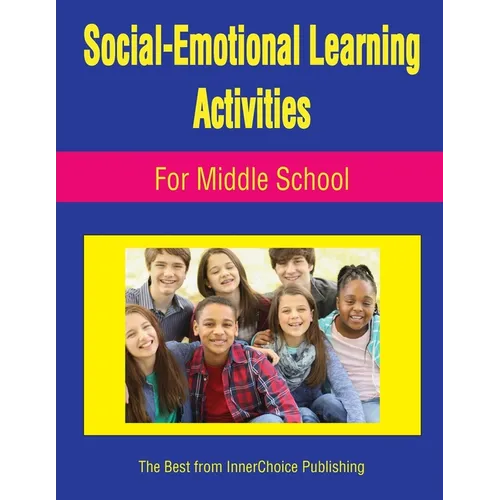 Social-Emotional Learning Activities For Middle School