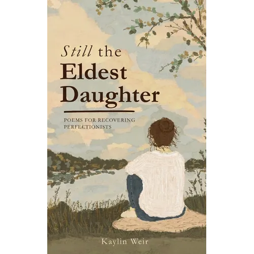 Still the Eldest Daughter