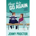 Here We Go Again: A Sweet Hockey Romance