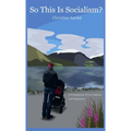 So This Is Socialism?