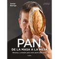 Pan, de la Masa a la Mesa / Bread, from Dough to Table