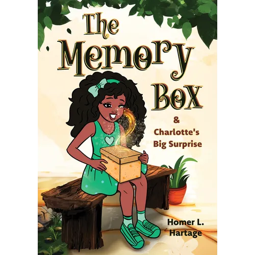 The Memory Box & Charlotte's Big Surprise: Explaining Dementia and Alzheimer's to Young Children