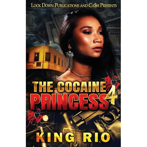 The Cocaine Princess 4