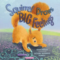 Squirrel Draws Big Feelings