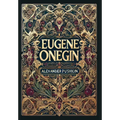 Eugene Onegin (Collector's Edition) (Laminated Hardback with Jacket)